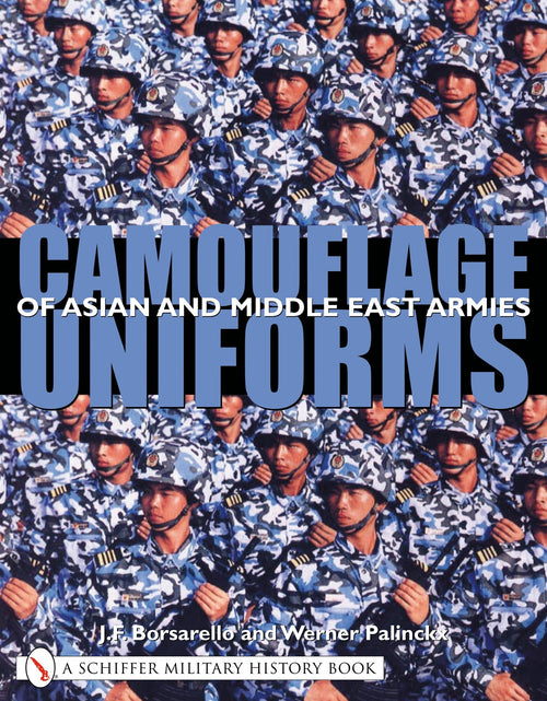 Load image into Gallery viewer, Camouflage Uniforms of Asian and Middle Eastern Armies by Schiffer Publishing
