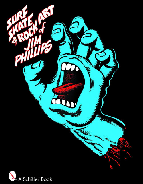 Load image into Gallery viewer, Surf, Skate &amp; Rock Art of Jim Phillips by Schiffer Publishing
