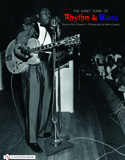 Load image into Gallery viewer, The Early Years of Rhythm &amp; Blues by Schiffer Publishing
