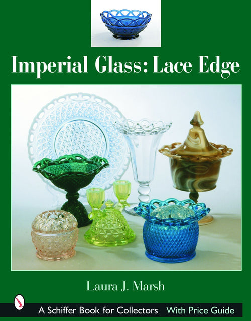 Load image into Gallery viewer, Imperial Glass: Lace Edge by Schiffer Publishing
