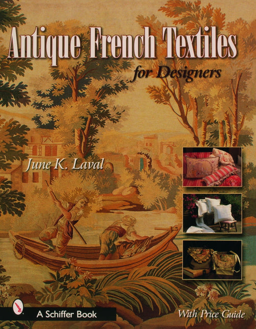 Load image into Gallery viewer, Antique French Textiles for Designers by Schiffer Publishing
