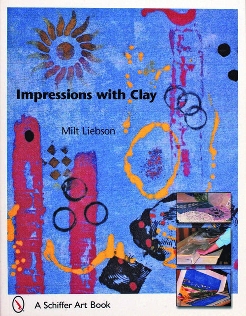 Load image into Gallery viewer, Impressions with Clay by Schiffer Publishing
