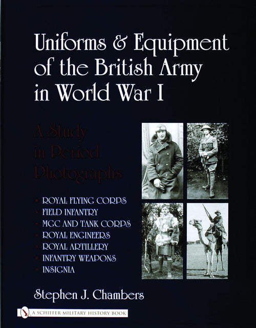 Load image into Gallery viewer, Uniforms &amp; Equipment of the British Army in World War I by Schiffer Publishing

