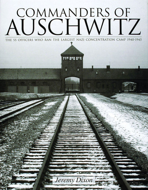 Load image into Gallery viewer, Commanders of Auschwitz by Schiffer Publishing
