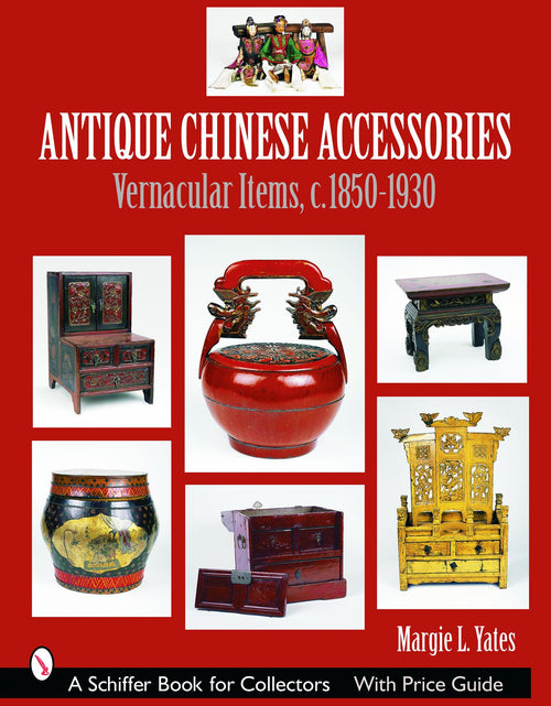 Load image into Gallery viewer, Antique Chinese Accessories by Schiffer Publishing
