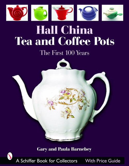 Load image into Gallery viewer, Hall China Tea and Coffee Pots by Schiffer Publishing

