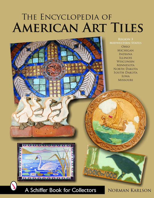 Load image into Gallery viewer, The Encyclopedia of American Art Tiles by Schiffer Publishing
