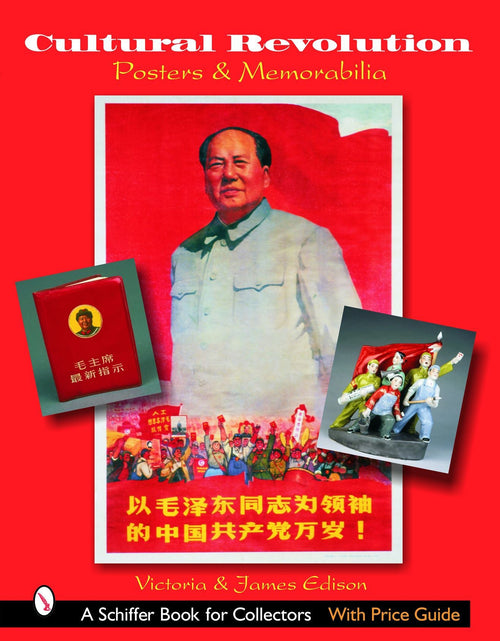 Load image into Gallery viewer, Cultural Revolution Posters &amp; Memorabilia by Schiffer Publishing
