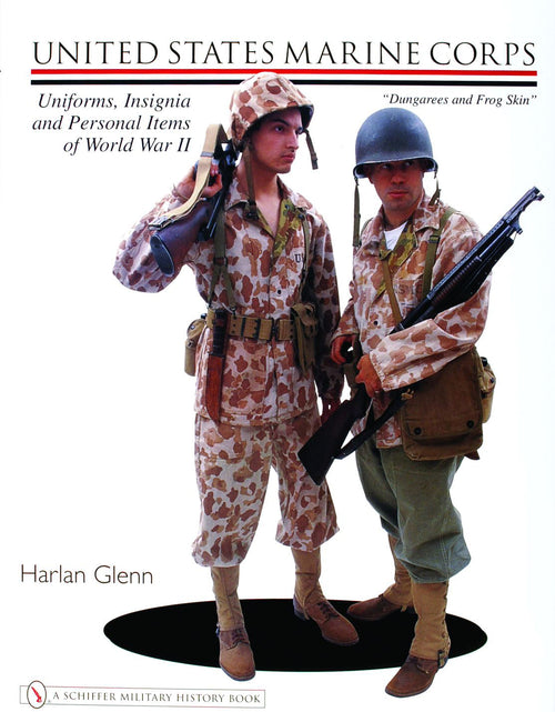 Load image into Gallery viewer, United States Marine Corps Uniforms, Insignia and Personal Items of World War II by Schiffer Publishing
