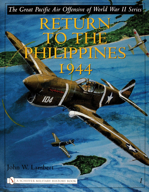 Load image into Gallery viewer, The Great Pacific Air Offensive of World War II by Schiffer Publishing
