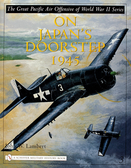 Load image into Gallery viewer, The Great Pacific Air Offensive of World War II by Schiffer Publishing
