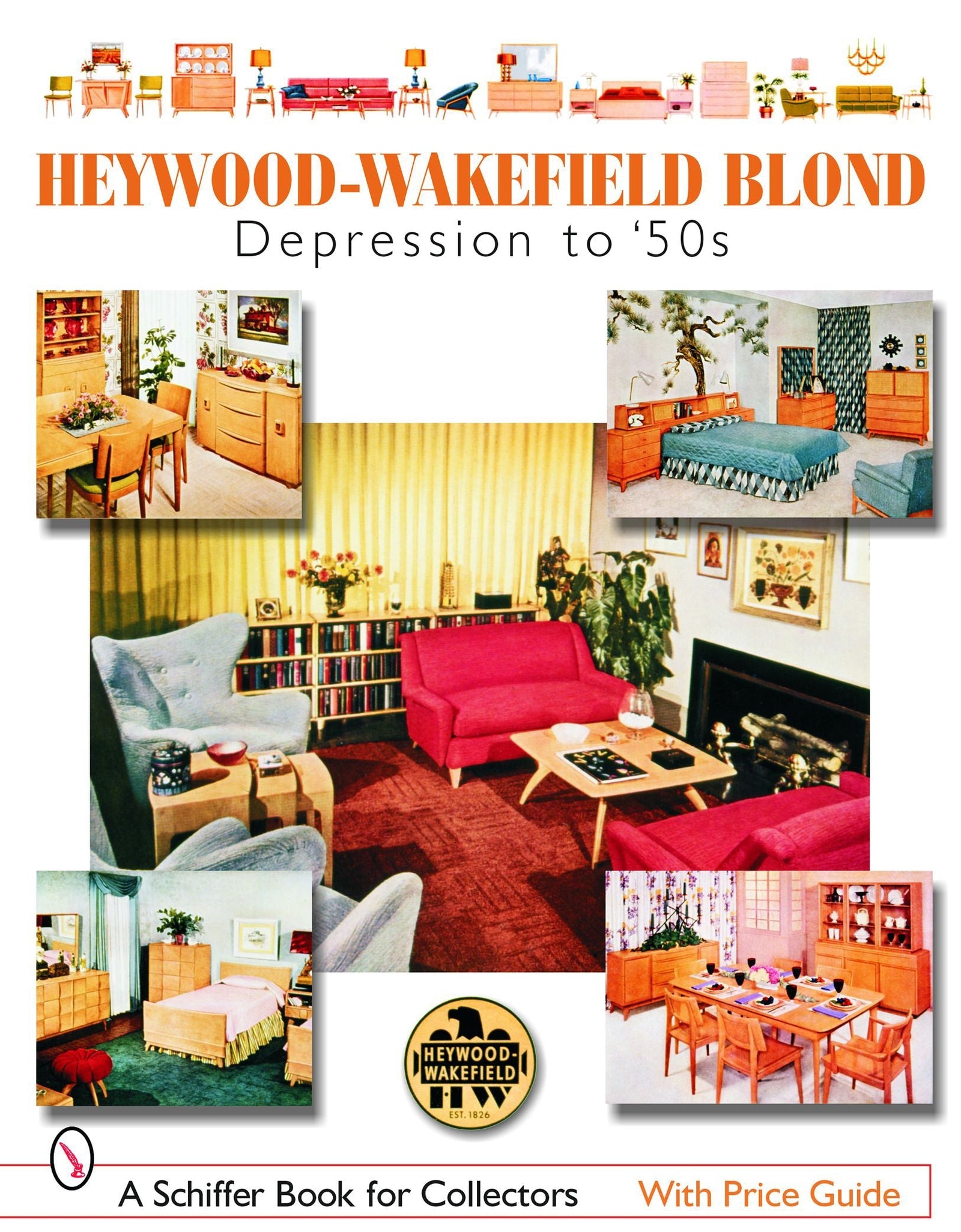 Heywood-Wakefield Blond by Schiffer Publishing