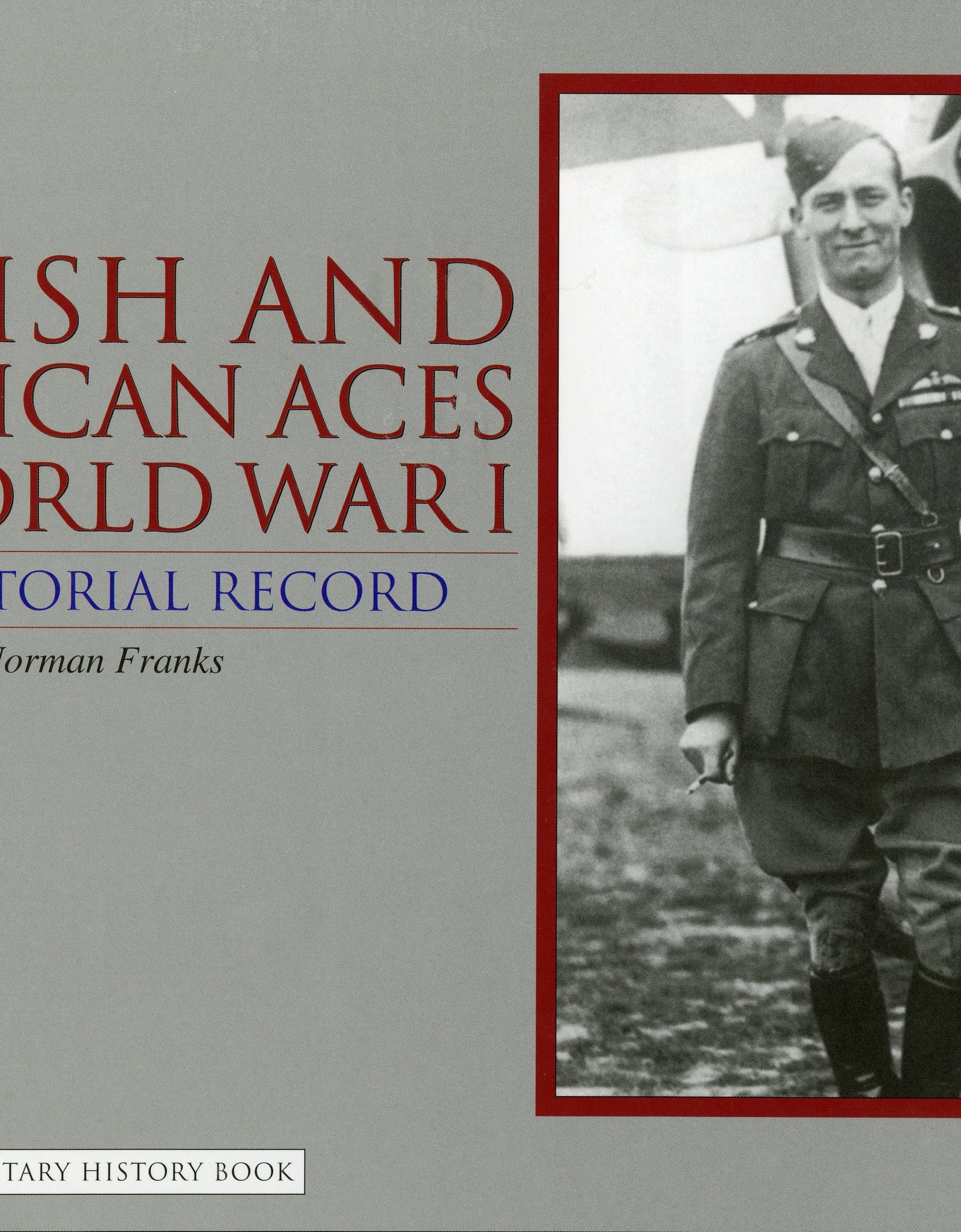 British and American Aces of World War I by Schiffer Publishing