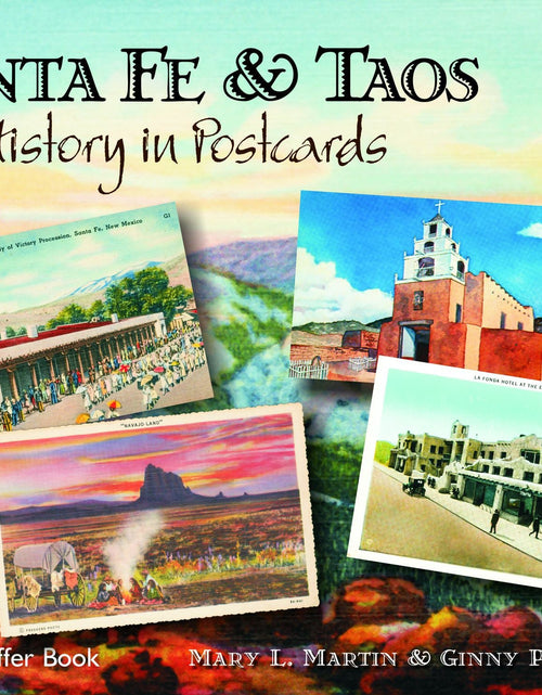 Load image into Gallery viewer, Santa Fe &amp; Taos by Schiffer Publishing
