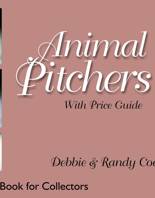 Load image into Gallery viewer, Animal Pitchers by Schiffer Publishing

