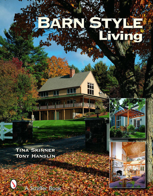 Load image into Gallery viewer, Barn Style Living by Schiffer Publishing
