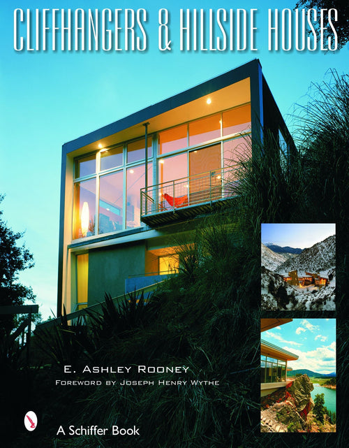 Load image into Gallery viewer, Cliffhangers and Hillside Homes by Schiffer Publishing
