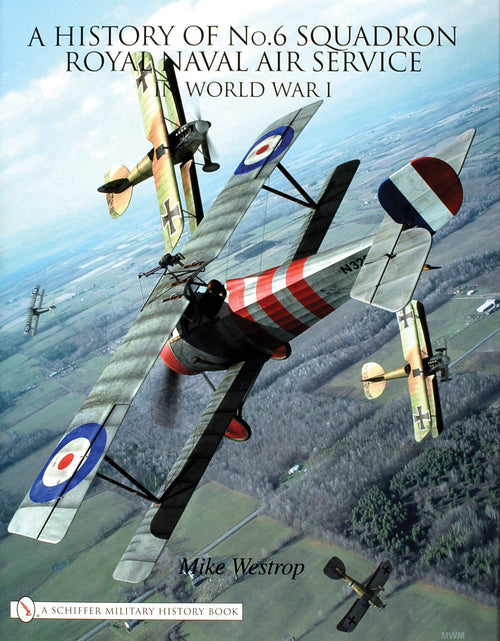 Load image into Gallery viewer, A History of No.6 Squadron by Schiffer Publishing
