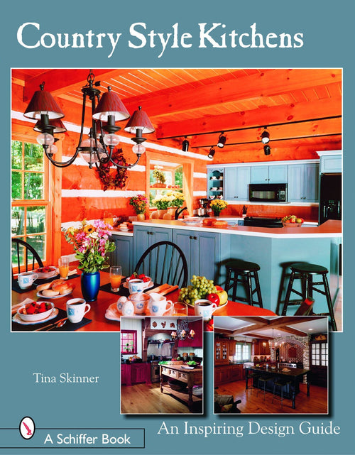 Load image into Gallery viewer, Country Style Kitchens by Schiffer Publishing
