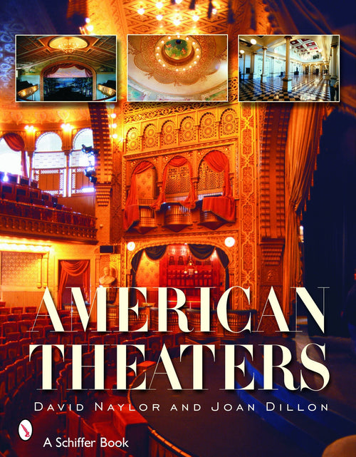 Load image into Gallery viewer, American Theaters by Schiffer Publishing
