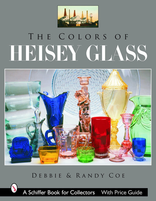 Load image into Gallery viewer, The Colors of Heisey Glass by Schiffer Publishing
