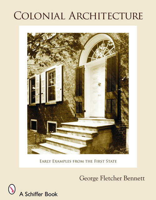 Load image into Gallery viewer, Colonial Architecture by Schiffer Publishing
