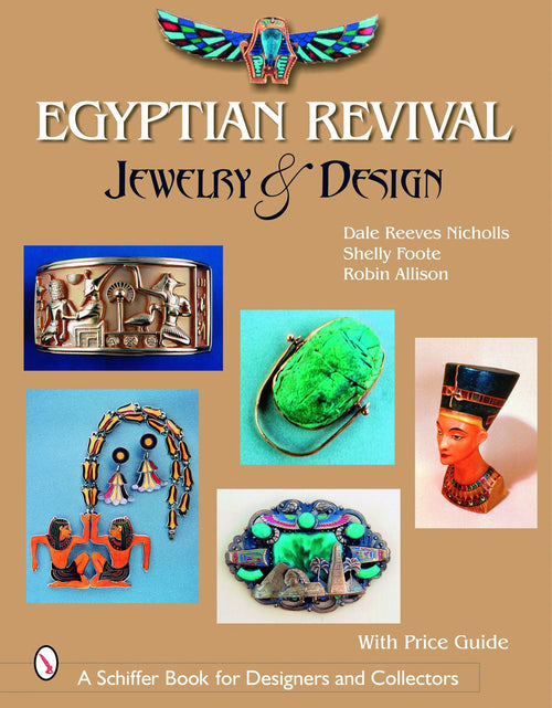 Load image into Gallery viewer, Egyptian Revival Jewelry &amp; Design by Schiffer Publishing
