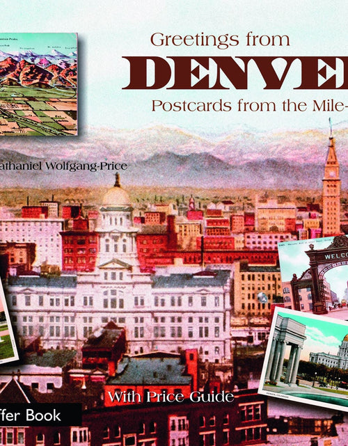 Load image into Gallery viewer, Greetings from Denver by Schiffer Publishing
