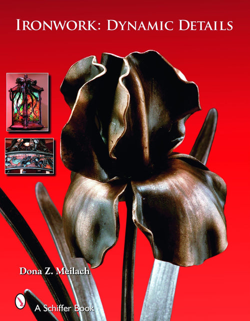 Load image into Gallery viewer, Ironwork: Dynamic Details by Schiffer Publishing
