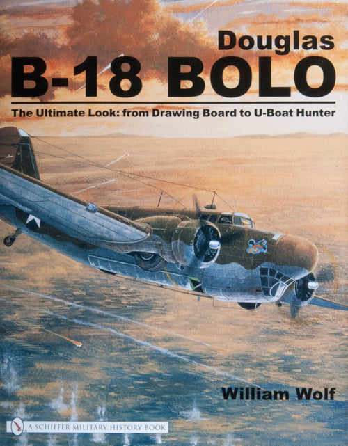 Load image into Gallery viewer, Douglas B-18 Bolo by Schiffer Publishing
