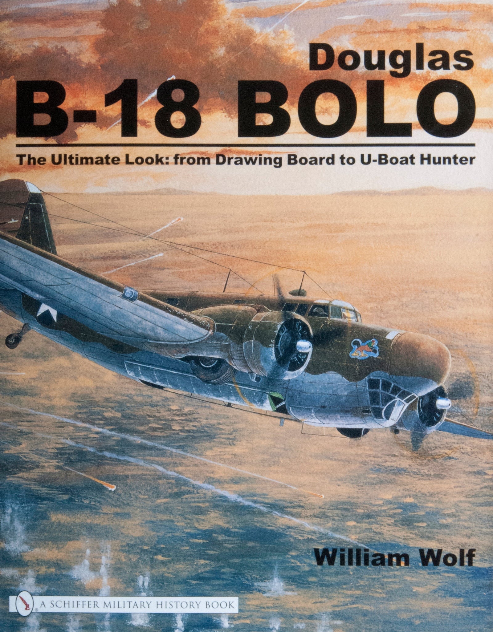 Douglas B-18 Bolo by Schiffer Publishing
