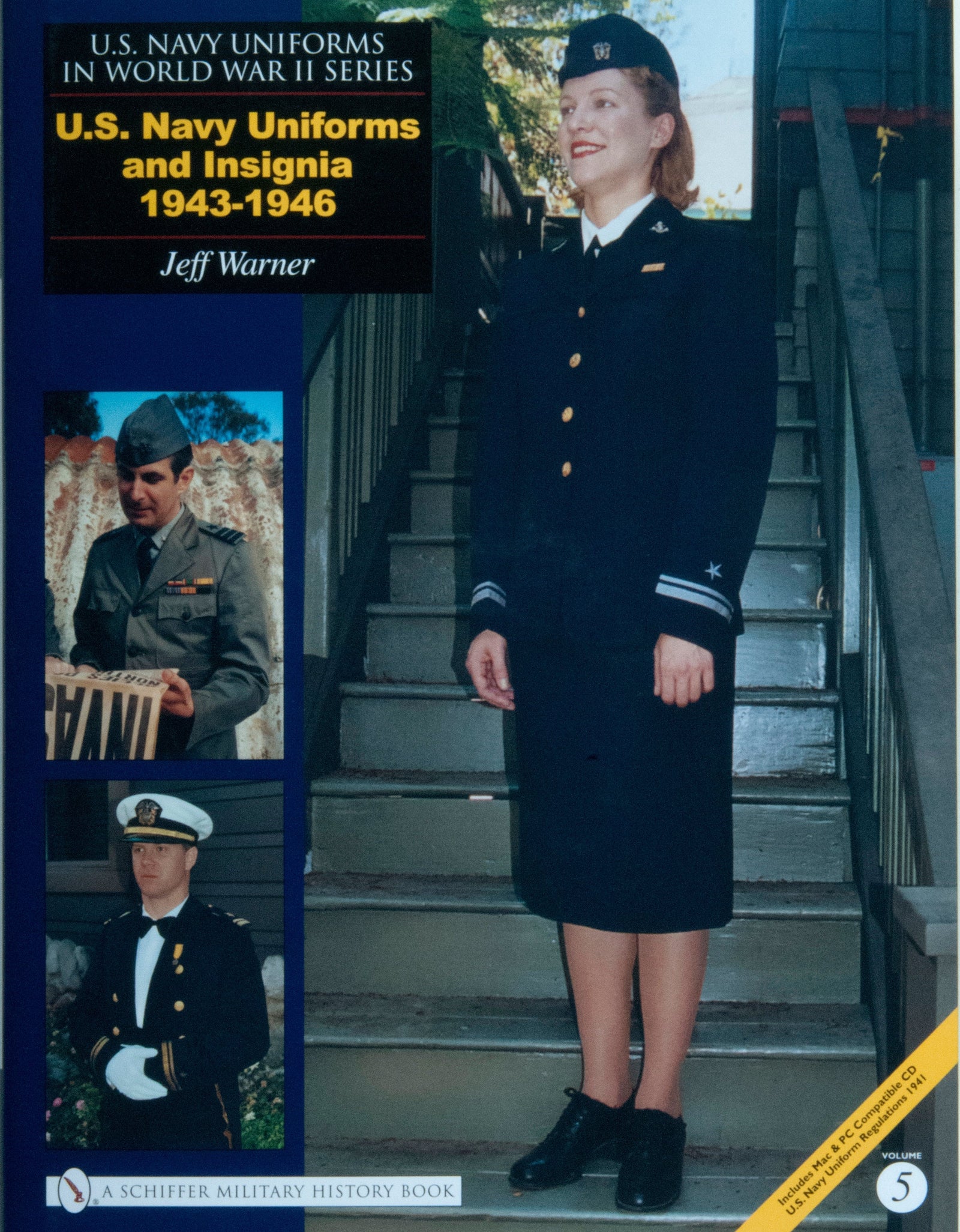 U.S. NAVY UNIFORMS IN WORLD WAR II SERIES by Schiffer Publishing