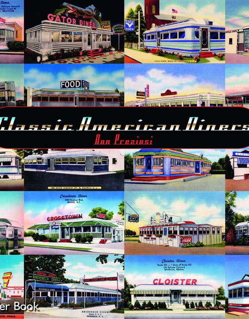 Load image into Gallery viewer, Classic American Diners by Schiffer Publishing

