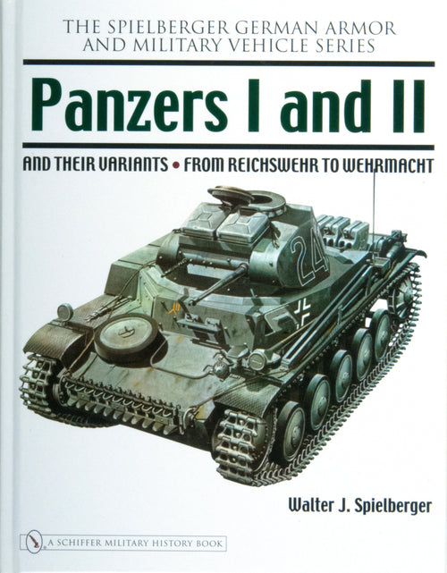 Load image into Gallery viewer, Panzers I and II and their Variants by Schiffer Publishing
