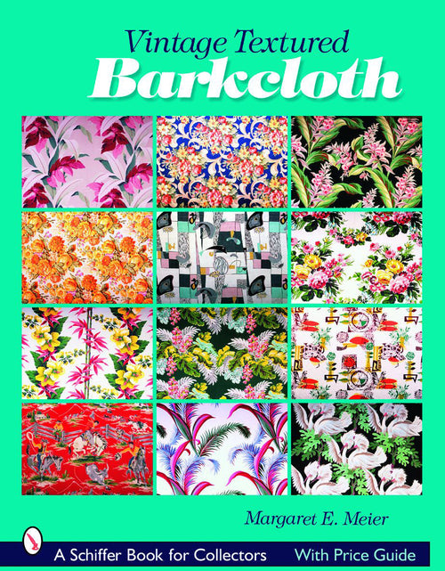 Load image into Gallery viewer, Vintage Textured Barkcloth by Schiffer Publishing
