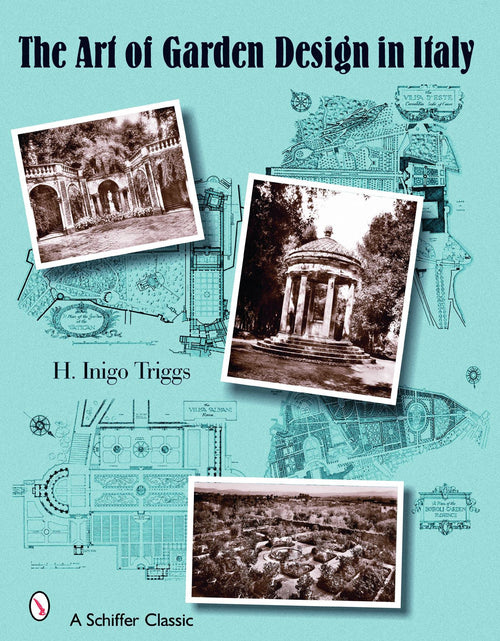 Load image into Gallery viewer, The Art of Garden Design in Italy by Schiffer Publishing
