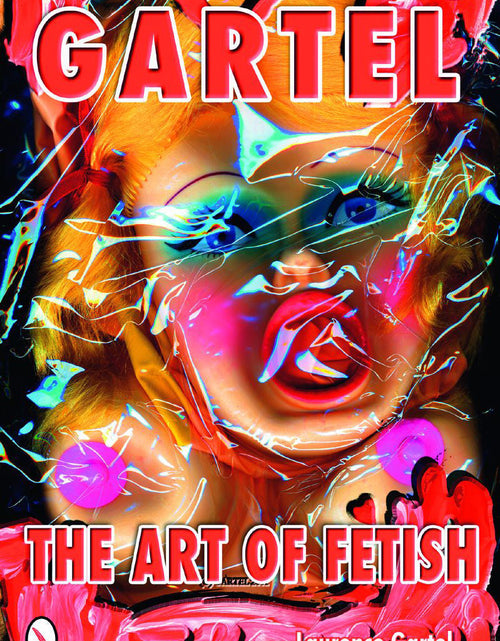 Load image into Gallery viewer, Gartel: The Art of Fetish by Schiffer Publishing
