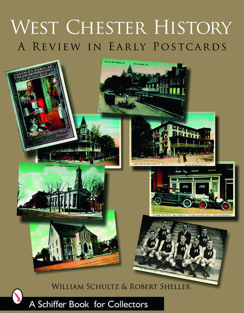 Load image into Gallery viewer, West Chester History by Schiffer Publishing
