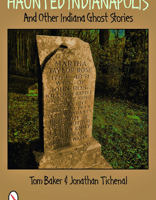 Load image into Gallery viewer, Haunted Indianapolis by Schiffer Publishing
