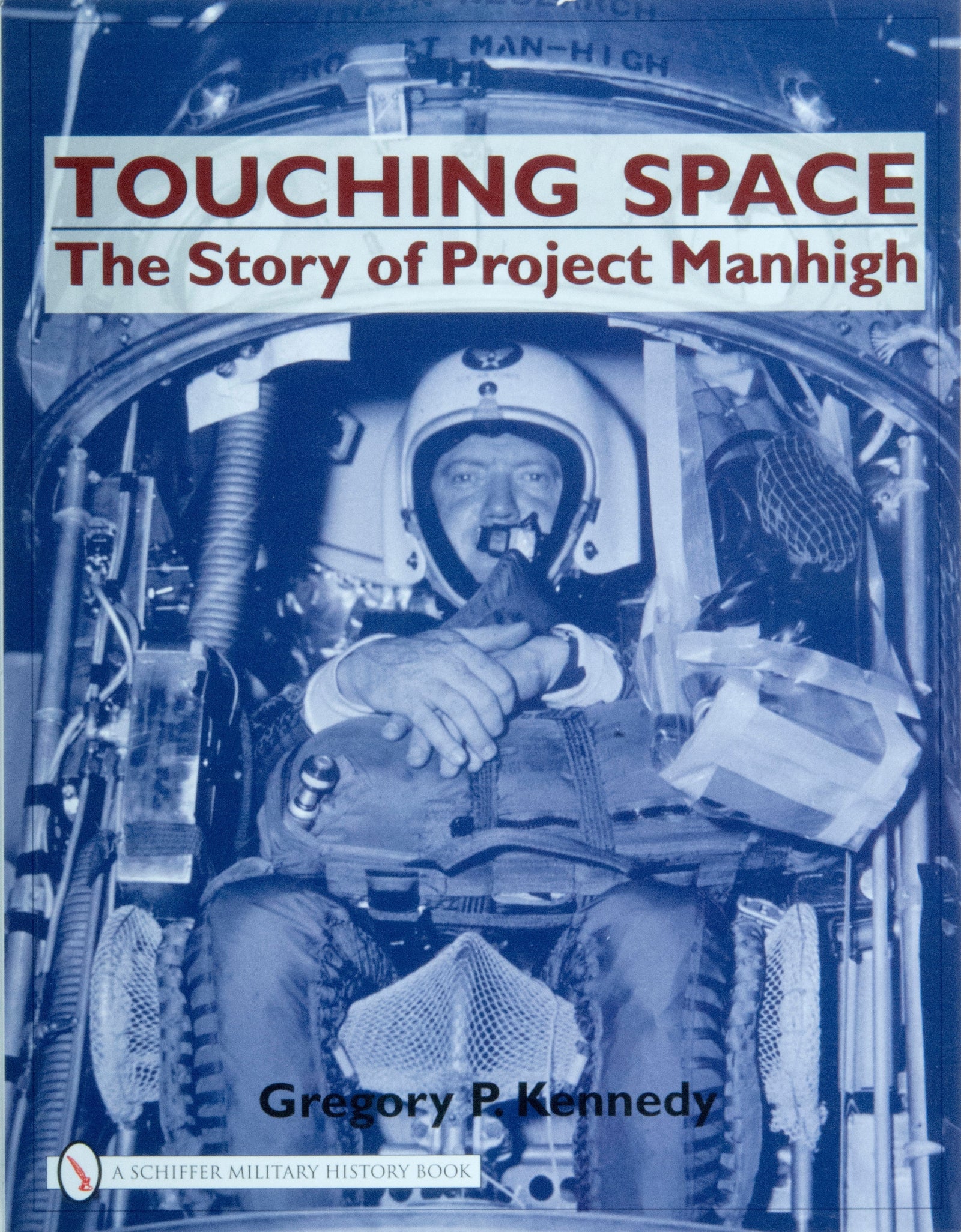 Touching Space by Schiffer Publishing