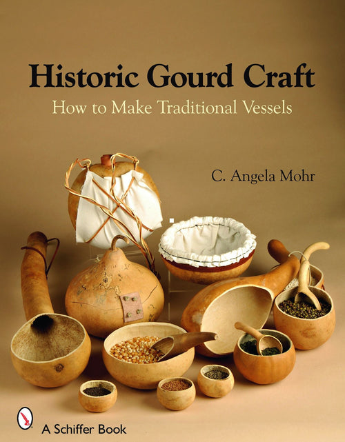 Load image into Gallery viewer, Historic Gourd Craft by Schiffer Publishing
