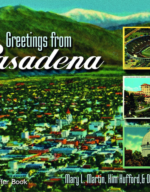 Load image into Gallery viewer, Greetings From Pasadena by Schiffer Publishing
