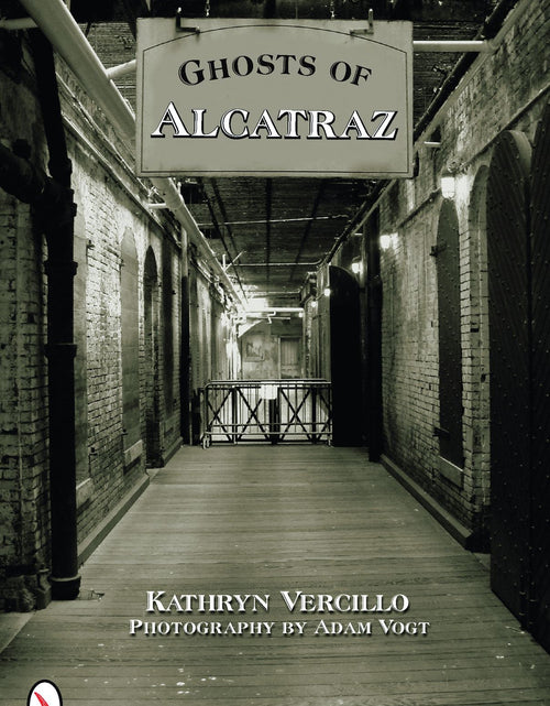 Load image into Gallery viewer, Ghosts of Alcatraz by Schiffer Publishing
