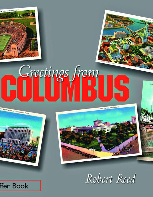 Load image into Gallery viewer, Greetings from Columbus, Ohio by Schiffer Publishing

