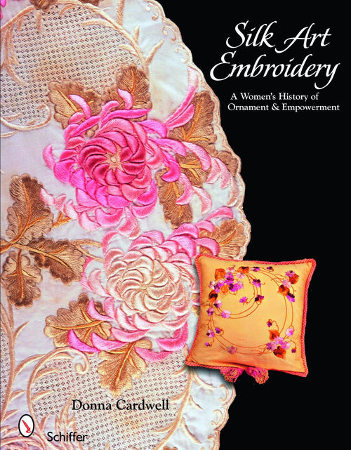 Load image into Gallery viewer, Silk Art Embroidery by Schiffer Publishing
