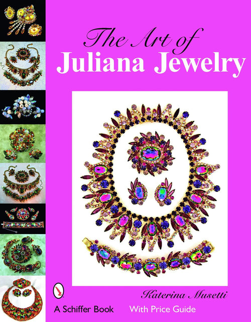 Load image into Gallery viewer, The Art of Juliana Jewelry by Schiffer Publishing
