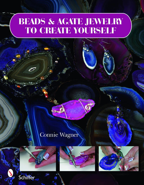 Load image into Gallery viewer, Beads &amp; Agate Jewelry To Create Yourself by Schiffer Publishing
