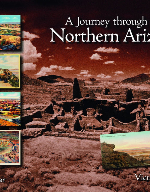 Load image into Gallery viewer, A Journey Through Northern Arizona by Schiffer Publishing

