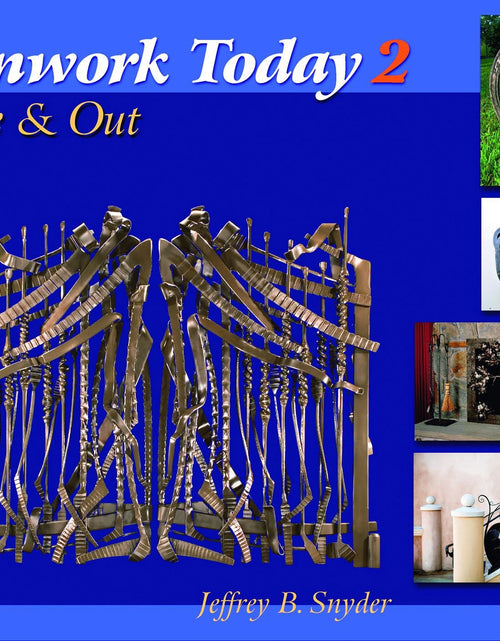 Load image into Gallery viewer, Ironwork Today 2 by Schiffer Publishing
