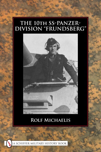 Load image into Gallery viewer, The 10th SS-Panzer-Division “Frundsberg” by Schiffer Publishing
